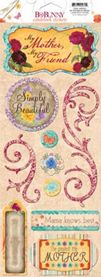 Bo Bunny Press - Ambrosia - My Mother My Friends Cardstock Stickers  (sold in 3's)