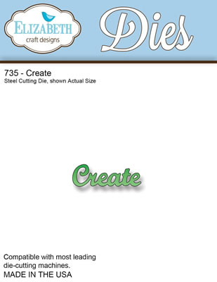 Elizabeth Craft Designs - Metal Dies - Create  (sold individually)