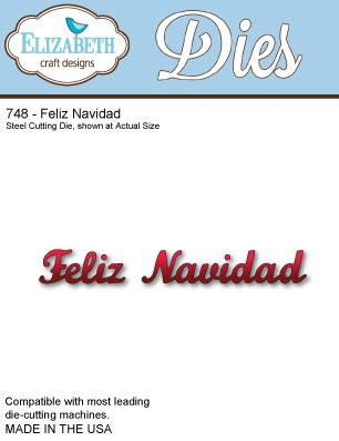Elizabeth Craft Designs - Metal Dies - Feliz Navidad  (sold individually)