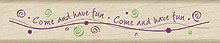 Hero Arts - Come and Have Fun  (sold individually)