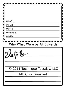 Technique Tuesday - Ali Edwards - Who What Where  (sold individually)